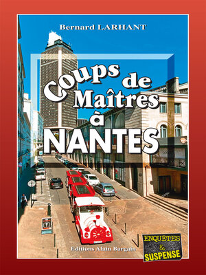 cover image of Coups de Maîtres à Nantes